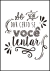 Quadro Decorativo - Só Vai Dar Certo Se Você Tentar (Branco)