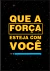 Quadro Decorativo - Que A Força Esteja Com Você