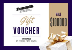 Gift Card (Orden de compra) Dundalk $10000