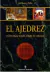 El Ajedrez . Investigaciones Sobre Su Origen - Tapa dura
