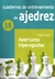 Aperturas Hipergudas - Cuadernos de entrenamiento de ajedrez 19