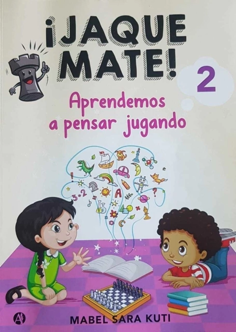 Jaque Mate 2 - Aprendamos a pensar Jugando - Gran Herramienta para profesores - Novedad Espectacular 2021