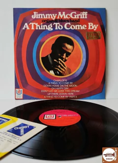 Jimmy McGriff - A Thing To Come By (1969)