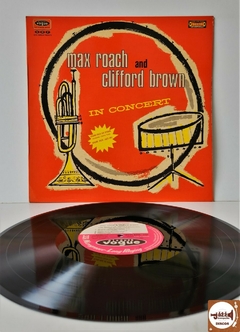 Max Roach and Clifford Brown - In Concert (Imp. França / 1970) - comprar online