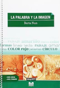 La Palabra y la Imagen. Berta Nun