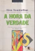 A Hora da Verdade - Lisa Scottoline