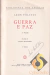 Guerra e Paz - 2 Volumes - Leon Tolstói - 5ª Edição na internet