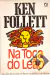 Na Toca do Leão - Ken Follett