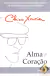 Alma e Coração - Chico Xavier