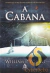 A Cabana - William P. Young