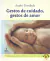 Gestos de Cuidado, Gestos de Amor - André Trindade