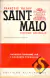 Saint-malo Histoire Générale - François Tuloup