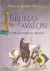 As Brumas de Avalon - O Prisioneiro da Árvore - Livro 4 / Marion Zimmer Bradley