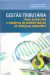 Gestão Tributária - Edison Carmagnani Filho e Mario Cardoso Franco Jr