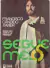 Segue-me! - Francisco Cândido Xavier