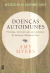 Doenças Autoimunes - Amy Myers