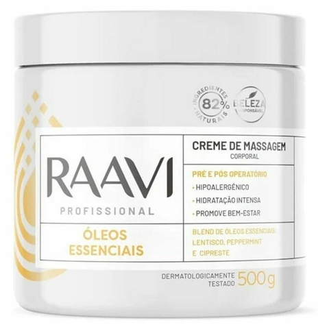 CREME DE MASSAGEM - OLEOS ESSENCIAIS 500G - RAAVI