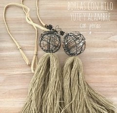 Borla yute con bola de alambre - comprar online