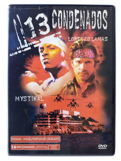 DVD 13 Condenados Lorenzo Lamas Mystikal Mia Riverton Original Ashley Tucker Shalena Hughes Art Camacho