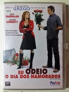 Dvd Eu Odeio o Dia dos Namorados Nia Vardalos, John Corbett, Zoe Kazan Direção: Nia Vardalos