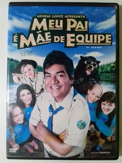 Dvd Meu Pai É Mãe De Equipe George Lopez Daniela Bobadilla Original