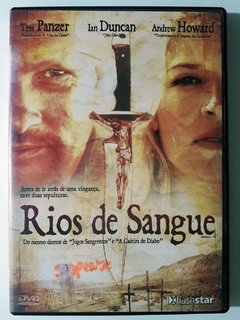 Dvd Rios de Sangue Andrew Howard Tess Panzer Ian Duncan Título Original Blood River Direção Adam Mason