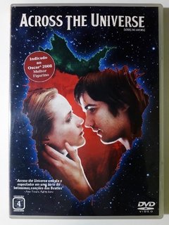 Dvd Across the Universe Evan Rachel Wood, Jim Sturgess, Joe Anderson Direção: Julie Taymor