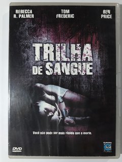 DVD Trilha de Sangue Original Blood Trails Rebecca Palmer Ben PriceTom Frederic Direção Robert Krause