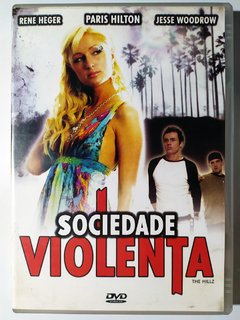 DVD Sociedade Violenta Paris Hilton Rene Heger The Hillz Original Saran Barnun