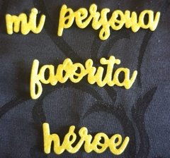DIE / TROQUEL - MI HEROE/PERSONA FAVORITA - TEXTO -PALABRA - comprar online
