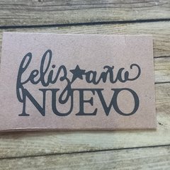 DIES /TROQUEL - FELIZ AÑO NUEVO -TEXTO- PALABRA- CURSIVA