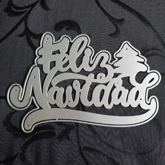 DIE / TROQUEL - FELIZ NAVIDAD CON BASE GRANDE - TEXTO -PALABRAS