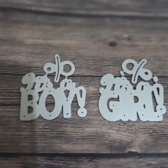 DIE / TROQUEL IS A BOY & IS A GIRL CON CHUPETE (SET X 2 UNID)