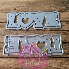 DIE / TROQUEL -PALABRA LOVE CON BASE- IMPRENTA