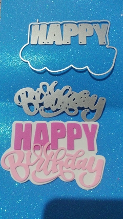 DIE / TROQUEL - HAPPY BIRTHDAY CON BASE -TEXTO -PALABRA -FELIZ CUMPLE - Scrap Pilar