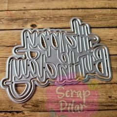 DIE / TROQUEL - HAPPY BIRTHDAY CURSIVA CON BASE - - Scrap Pilar