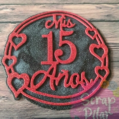 DIE / TROQUEL - MIS 15 AÑOS CON CIRCULO GRANDE -CON BASE - TEXTO -PALABRA -NÙMERO - comprar online