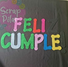 TROQUEL / DIE- FELIZ CUMPLE MUY GRANDE ! 15CM ! - LETRA FESTIVA NO CLASICA