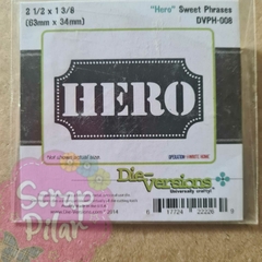 DIE / TROQUEL - PALABRA HERO CON ETIQUETA - HEROE -