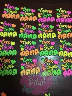 DIE / TROQUEL -ERES MI SUPER MAMA - CON BASE -TEXTO - PALABRA - comprar online