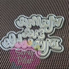 DIE / TROQUEL -MAMA ERES INCREIBLE - CON BASE -TEXTO - PALABRA - - Scrap Pilar