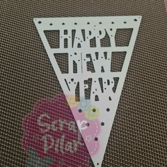 DIE / TROQUEL - BANDERIN HAPPY NEW YEAR - TRIANGULAR -AÑO NUEVO -