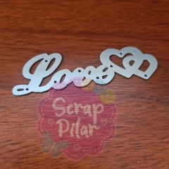 DIE / TROQUEL PALABRA LOVE CON CORAZONES CURSIVA -
