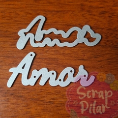 DIE / TROQUEL PALABRA AMOR CON BASE EN CURSIVA-