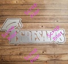 DIE / TROQUEL - EGRESADOS CON GORRO - TEXTO -PALABRA