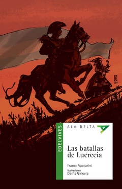 LAS BATALLAS DE LUCRECIA - VACCARINI Y GINEVRA