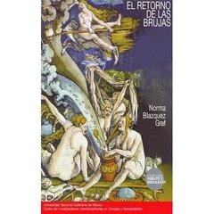 EL RETORNO DE LAS BRUJAS - NORMA BLAZQUEZ GRAF