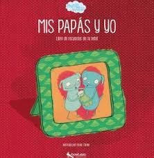 MIS PAPÁS Y YO - ELENA TORMO