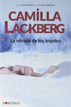 LA MIRADA DE LOS ÁNGELES - CAMILLA LÄCKBERG