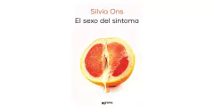 EL SEXO DEL SÍNTOMA - SILVIA ONS